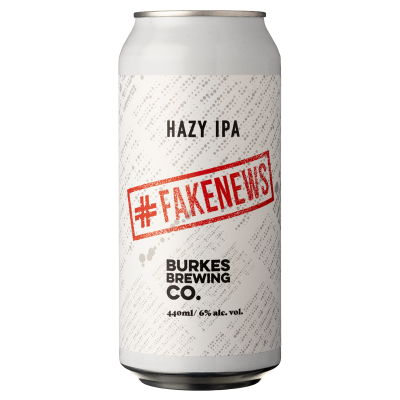 Burkes Brewing Fake News Hazy IPA 440ml